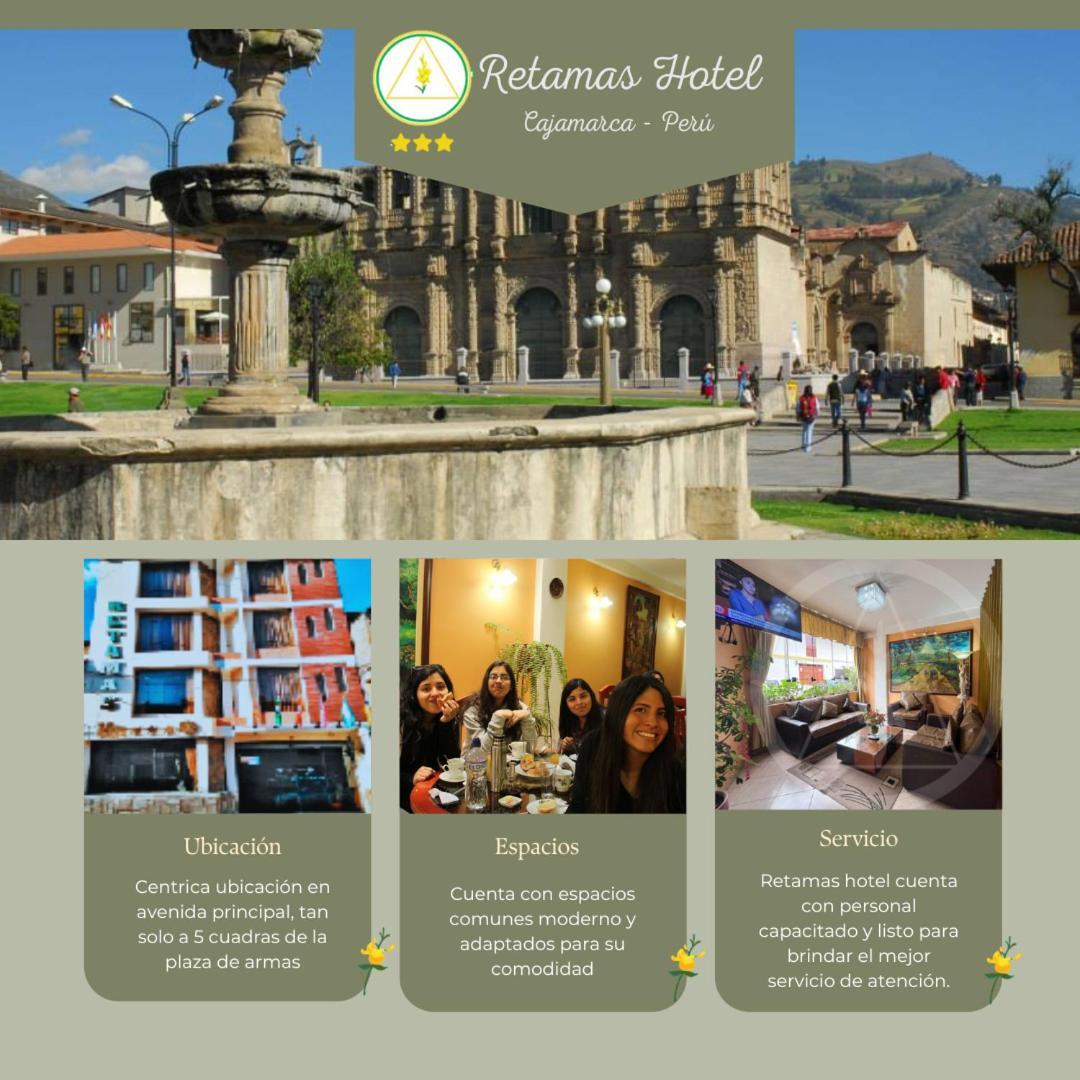 Retamas Hotel Cajamarca Dış mekan fotoğraf